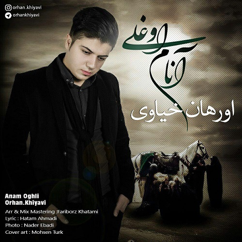 اورهان خیاوی آنام اوغلی